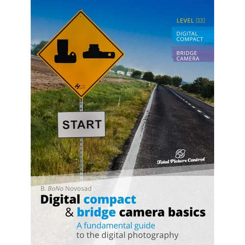 E-Book Digital compact & bridge camera basics - B. BoNo Novosad -