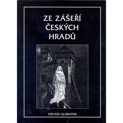 E-kniha Ze zášeří českých hradů - Václav Vratislav Tomek - 