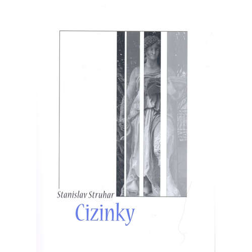 E-kniha Cizinky - Stanislav Struhar - 