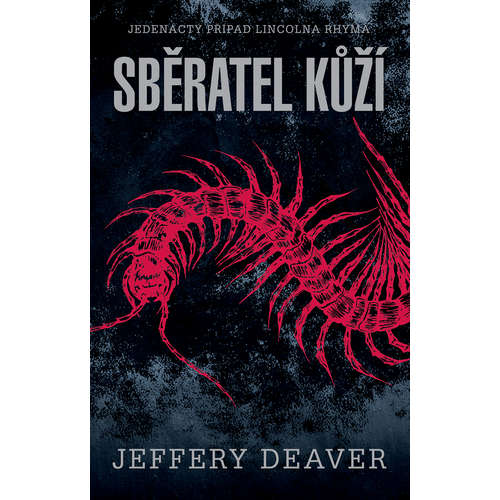 E-kniha Sběratel kůží - Jeffery Deaver - 
