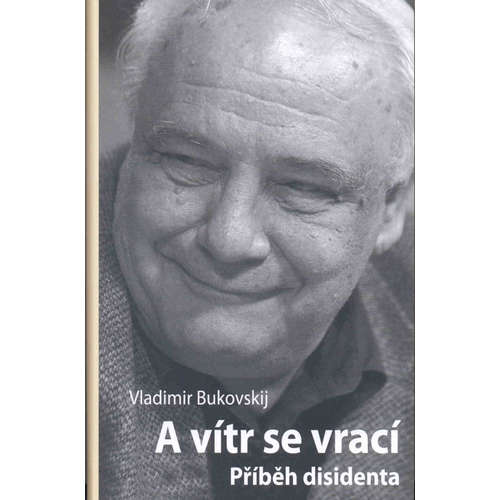 E-kniha A vítr se vrací - Vladimir Bukovskij - 