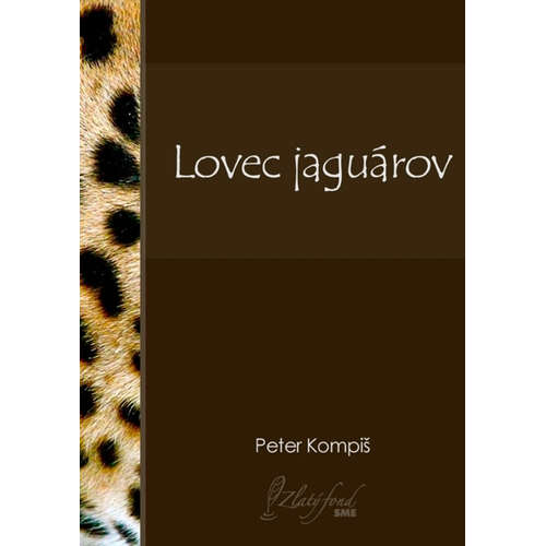 E-kniha Lovec jaguárov - Peter Kompiš - 