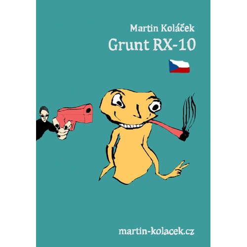E-kniha Grunt RX-10 - Martin Koláček - 