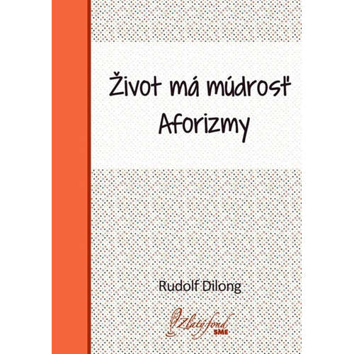 E-kniha Život má múdrosť - Rudolf Dilong - 