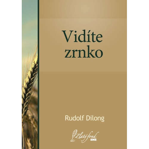 E-kniha Vidíte zrnko - Rudolf Dilong - 