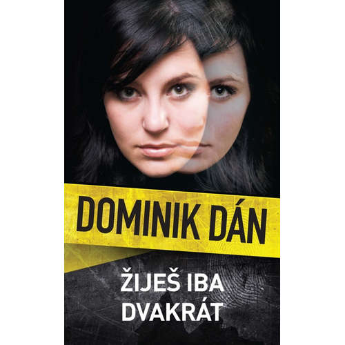 E-kniha Žiješ iba dvakrát - Dominik Dán - 