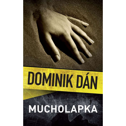 E-kniha Mucholapka - Dominik Dán - 