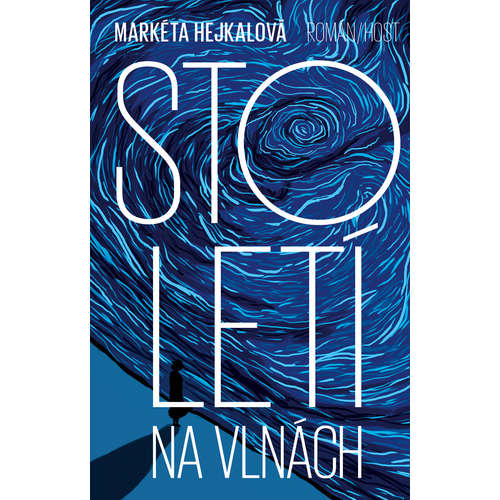 E-kniha Století na vlnách - Markéta Hejkalová - 