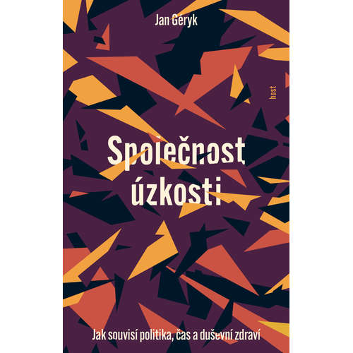 E-kniha Společnost úzkosti - Jan Géryk - 