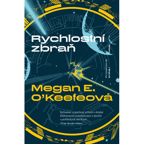E-kniha Rychlostní zbraň - Megan E. O’Keefeová - 