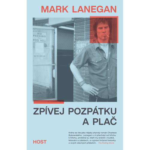 E-kniha Zpívej pozpátku a plač - Mark Lanegan - 