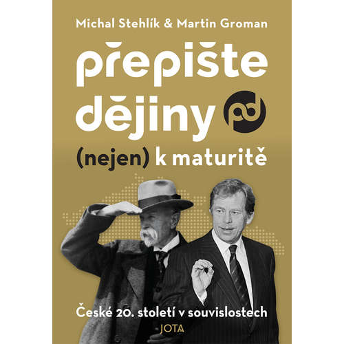 E-kniha Přepište dějiny (nejen) k maturitě - Michal Stehlík - 