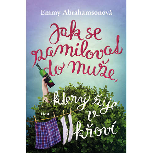 E-kniha Jak se zamilovat do muže, který žije v křoví - Emmy Abrahamsonová - 