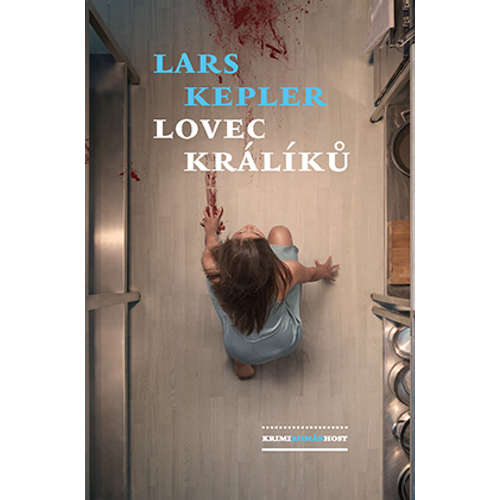 E-kniha Lovec králíků - Lars Kepler - 