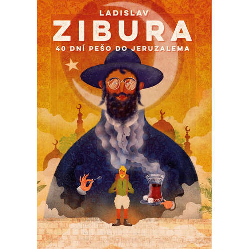 E-kniha 40 dní pěšky do Jeruzaléma - Ladislav Zibura - 