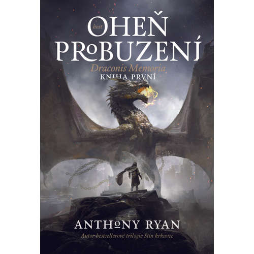 E-kniha Oheň probuzení - Anthony Ryan - 