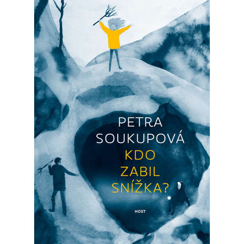 E-kniha Kdo zabil Snížka? - Petra Soukupová - 