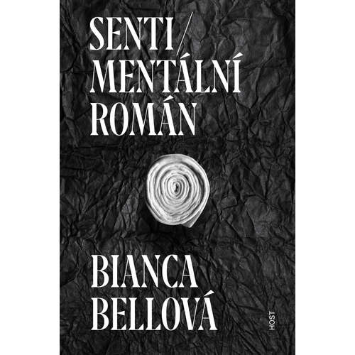 E-kniha Sentimentální román - Bianca Bellová - 