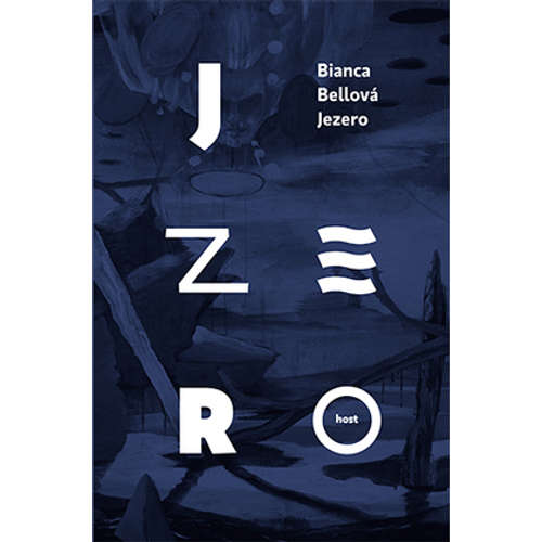E-kniha Jezero - Bianca Bellová - 