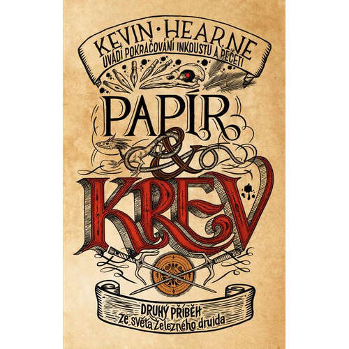 E-kniha Papír a krev - Kevin Hearne -