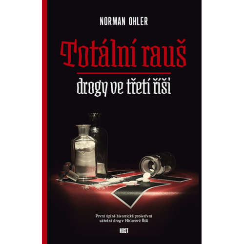 E-kniha Totální rauš - Norman Ohler - 