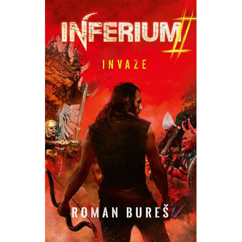 E-kniha Inferium - Invaze - Roman Bureš -