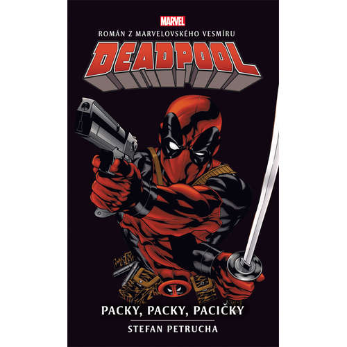 E-kniha Deadpool: Paci, paci, pacičky - Stefan Petrucha -