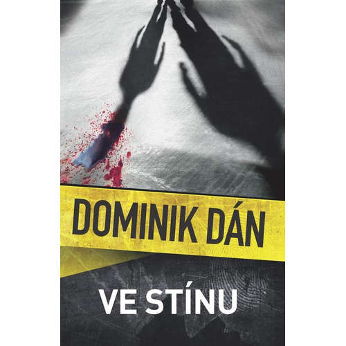 E-kniha Ve stínu - Dominik Dán - 