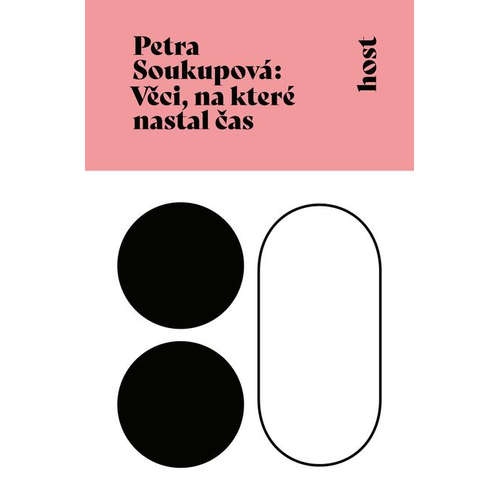 E-kniha Věci, na které nastal čas - Petra Soukupová - 