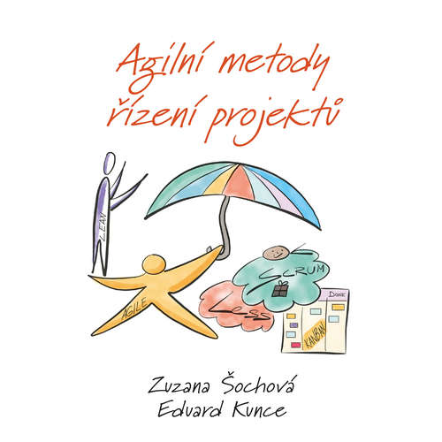 E-kniha Agilní metody řízení projektů - Zuzana Šochová -