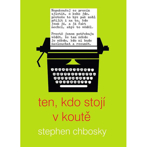 E-kniha Ten, kdo stojí v koutě - Stephen Chbosky - 