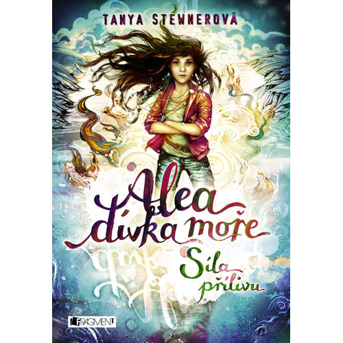 E-kniha Alea - dívka moře: Síla přílivu - Tanya Stewnerová - 
