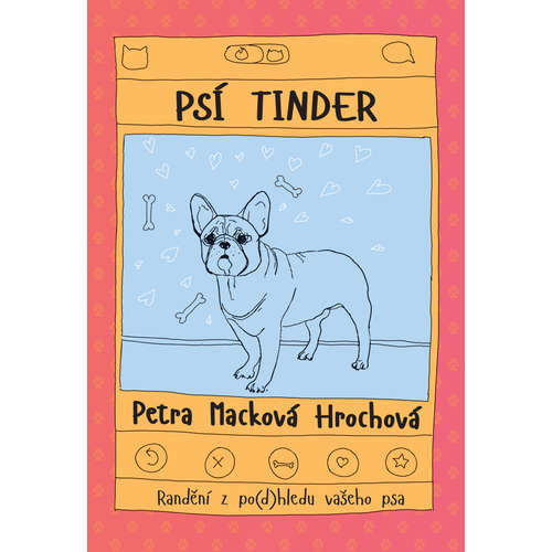 E-kniha Psí tinder - Petra Macková Hrochová - 