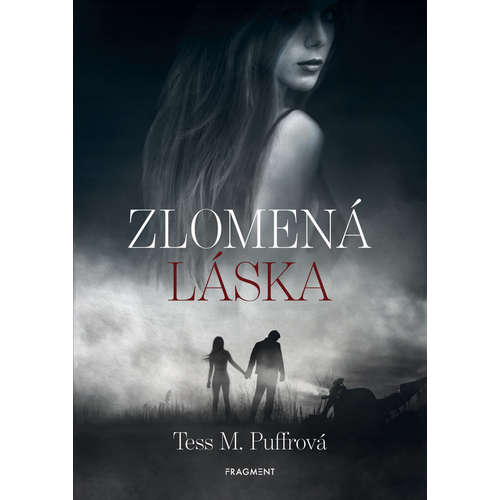 E-kniha Zlomená láska - Tess M. M. Puffrová - 