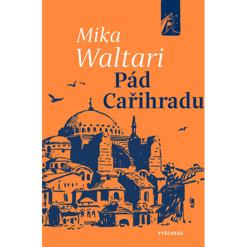 E-kniha Pád Cařihradu - Mika Waltari - 