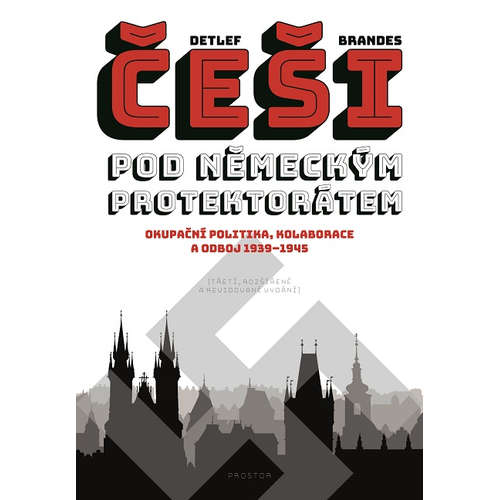 E-kniha Češi pod německým protektorátem - Detlef Brandes - 