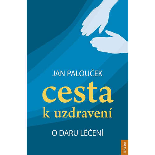 E-kniha Cesta k uzdravení - Jan Palouček - 