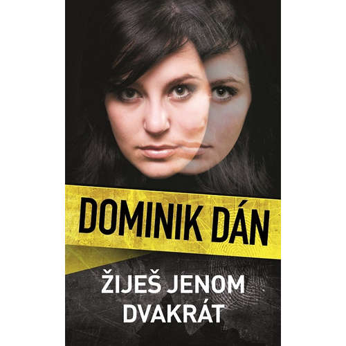 E-kniha Žiješ jenom dvakrát - Dominik Dán - 