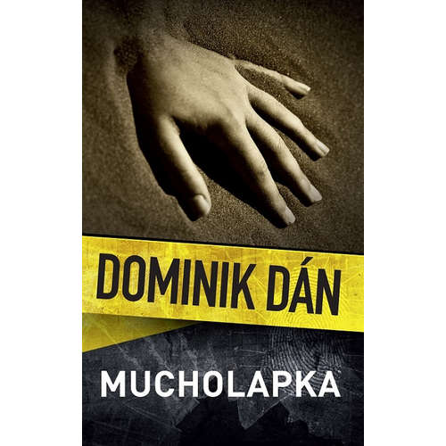 E-kniha Mucholapka - Dominik Dán - 