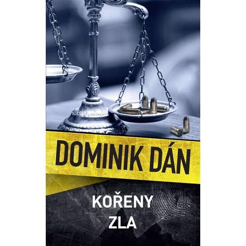 E-kniha Kořeny zla - Dominik Dán - 