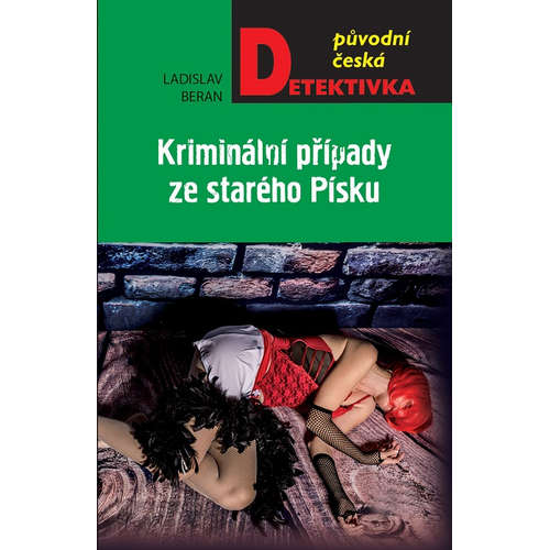 E-kniha Kriminální případy ze starého Písku - Ladislav Beran - 