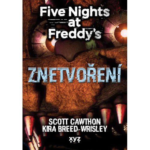 E-kniha Five Nights at Freddy 2: Znetvoření - Scott Cawthon - 