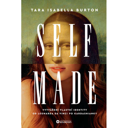 E-kniha Self-Made - Tara Isabella Burton - 