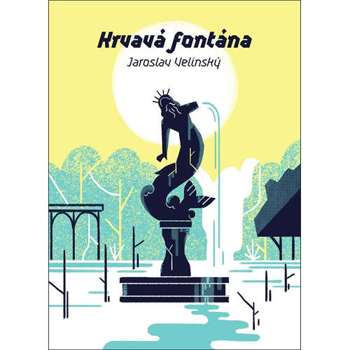 E-kniha Krvavá fontána - Jaroslav Velinský - 