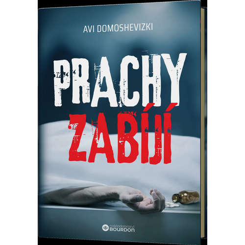 E-kniha Prachy zabíjí - Avi Domoshevizki - 