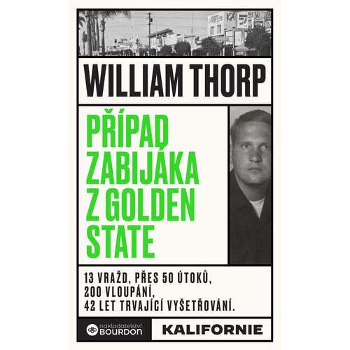 E-kniha Případ zabijáka z Golden State - William Thorp - 