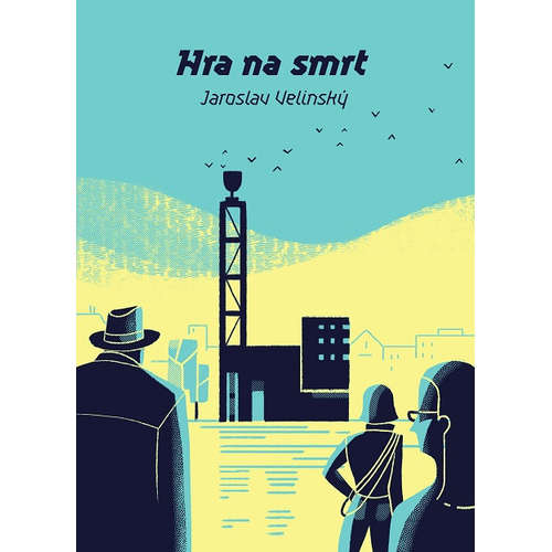 E-kniha Hra na smrt - Jaroslav Velinský - 