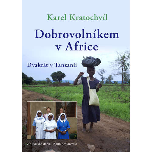 E-kniha Dobrovolníkem v Africe - Karel Kratochvíl - 
