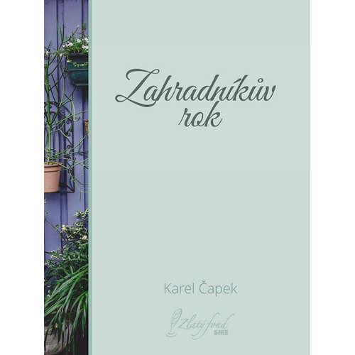 E-kniha Zahradníkův rok - Karel Čapek - 