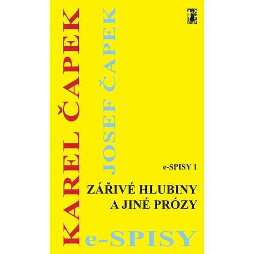 E-kniha Zářivé hlubiny a jiné prózy - Karel Čapek - 